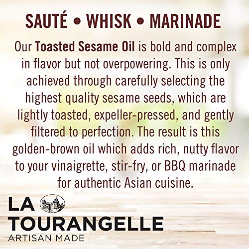 La Tourangelle, Toasted Sesame Oil, Great for Cooking, Add to Noodles, Stir-Fry, Vegetables, Vinaigrettes, and Marinades, 16.9 Fl Oz