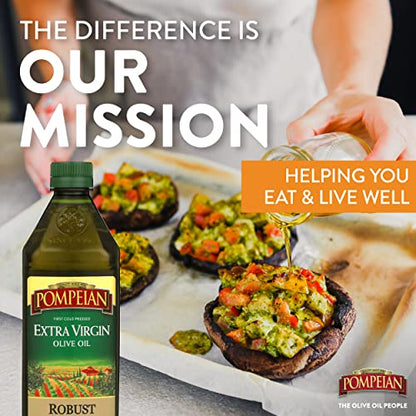 Pompeian Robust Extra Virgin Olive Oil, First Cold Pressed, Full-Bodied Flavor, Perfect for Salad Dressings & Marinades, 68 FL. OZ.