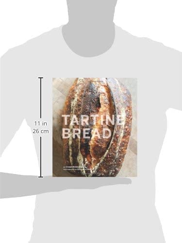 Tartine Bread (Artisan Bread Cookbook, Best Bread Recipes, Sourdough Book)