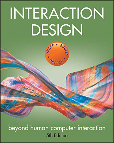 Interaction Design: Beyond Human-Computer Interaction