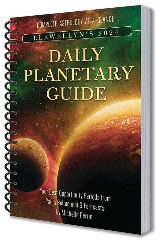 Llewellyn's 2024 Daily Planetary Guide: Complete Astrology At-A-Glance (Llewellyn's Daily Planetary Guides)