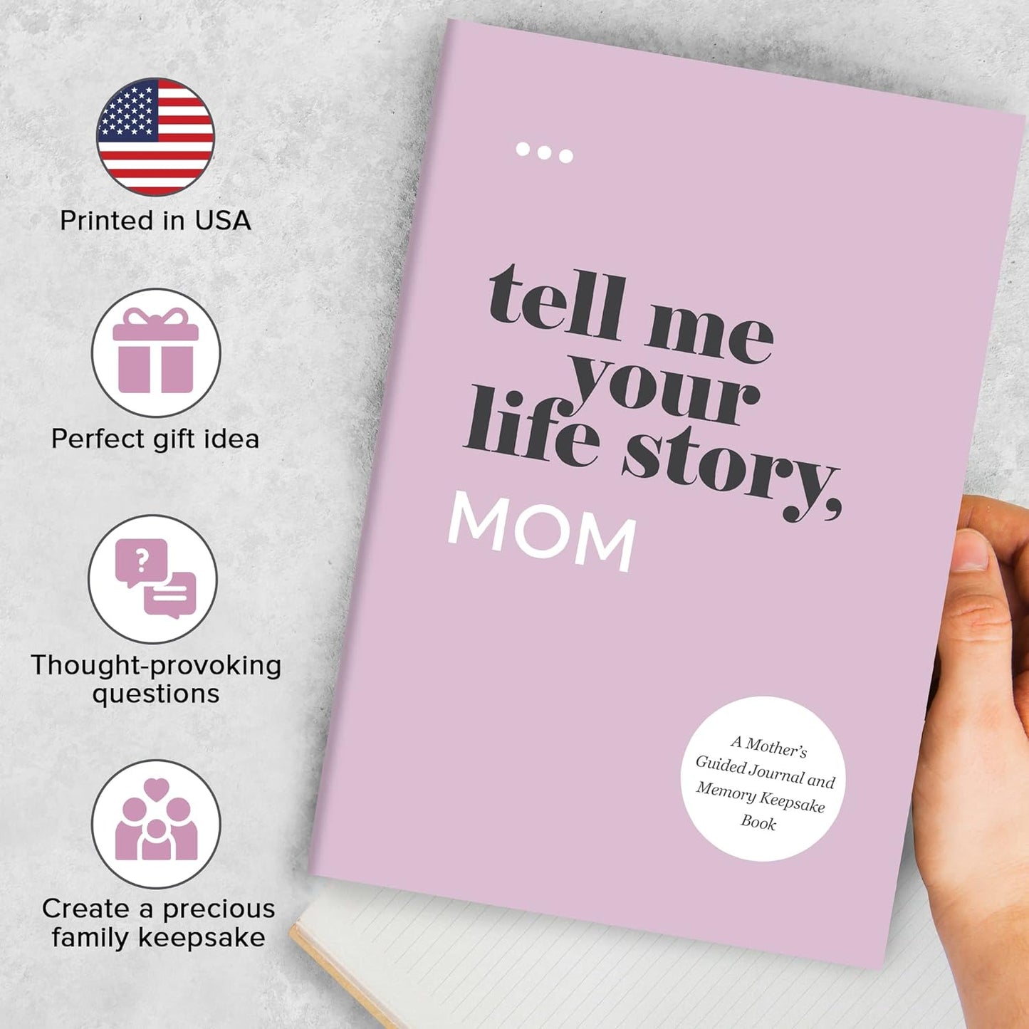 Tell Me Your Life Story, Mom: A Mother’s Guided Journal and Memory Keepsake Book (Tell Me Your Life Story® Series Books)