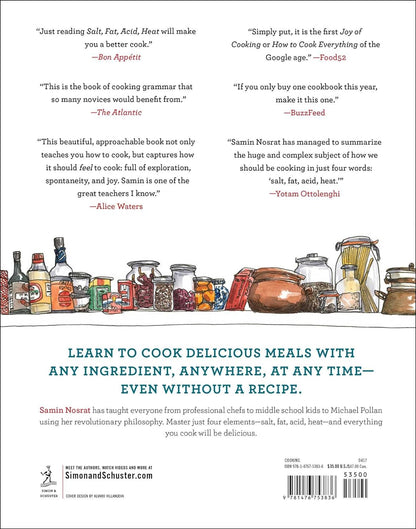 Salt, Fat, Acid, Heat: Mastering the Elements of Good Cooking